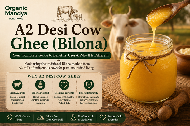 A2 Desi Cow Ghee (Bilona): Your Complete Guide to Benefits, Uses & Why It Is Different