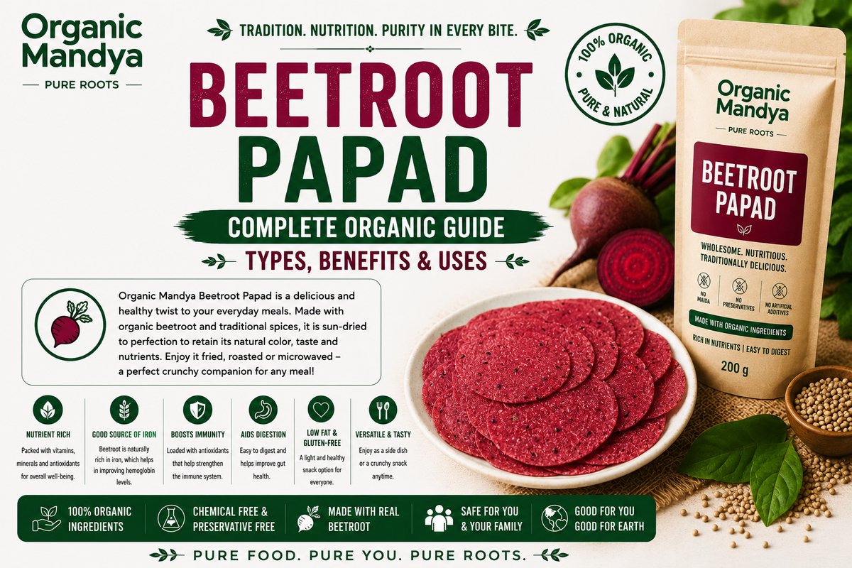 Beetroot Papad: Complete Organic Guide | Types, Benefits & Uses
