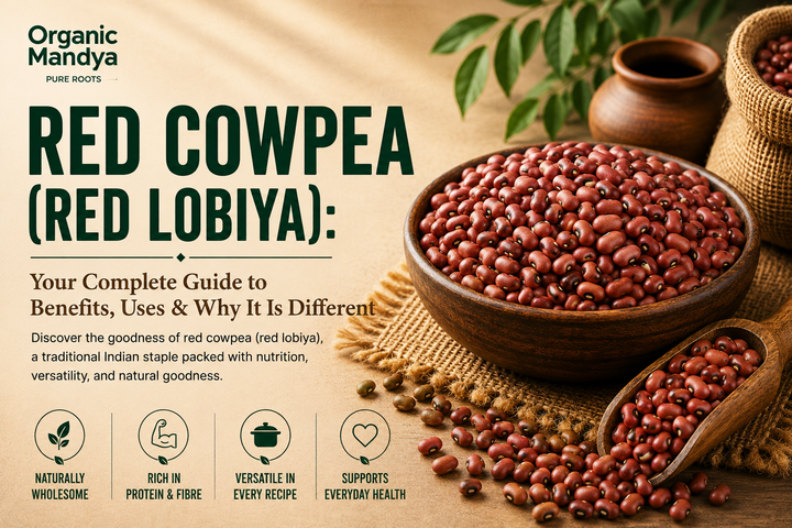 Red Cowpea (Red Lobiya): Your Complete Guide to Benefits, Uses & Why It Is Different