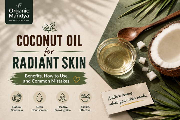 Coconut Oil for Face: Benefits, How to Use, and Common Mistakes
