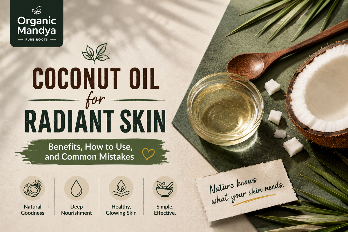 Coconut Oil for Face: Benefits, How to Use, and Common Mistakes
