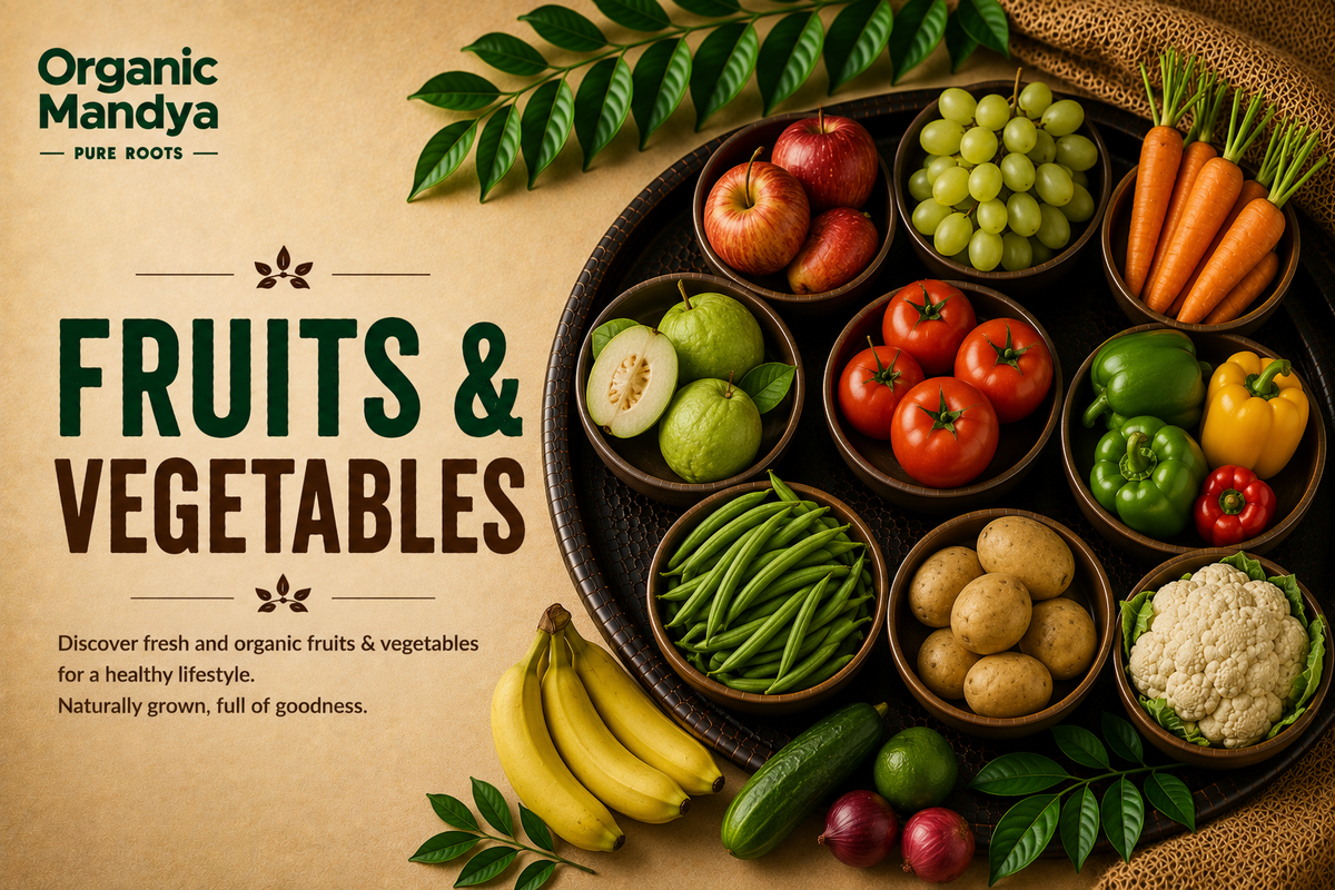 Fruits and Vegetables: Complete Organic Guide | Types, Benefits and Uses