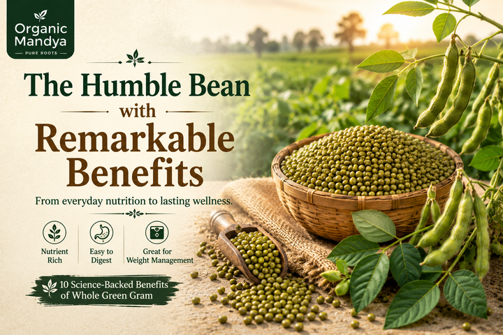 10 Science-Backed Green Gram Benefits (Whole Moong) for Health & Weight Loss