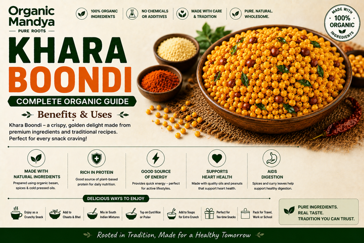 Khara Boondi: Your Complete Guide to Benefits, Nutrition & Why Organic Is Different