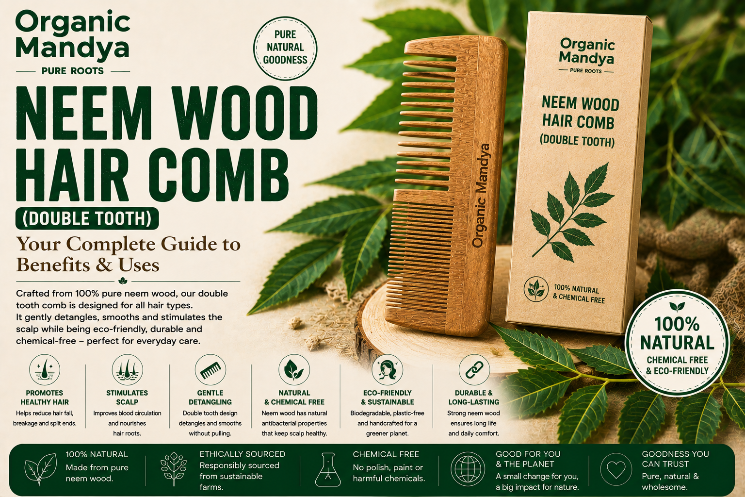 Neem Wood Hair Comb (Double Tooth): Your Complete Guide to Benefits & Uses