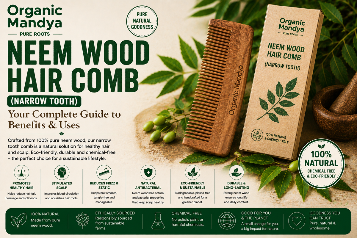 Neem Wood Hair Comb (Narrow Tooth): Your Complete Guide to Benefits & Uses