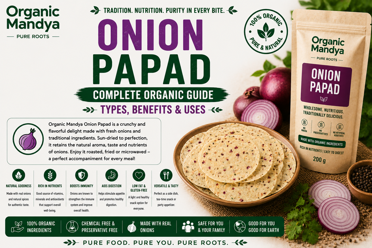 Onion Papad: Complete Organic Guide | Types, Benefits & Uses