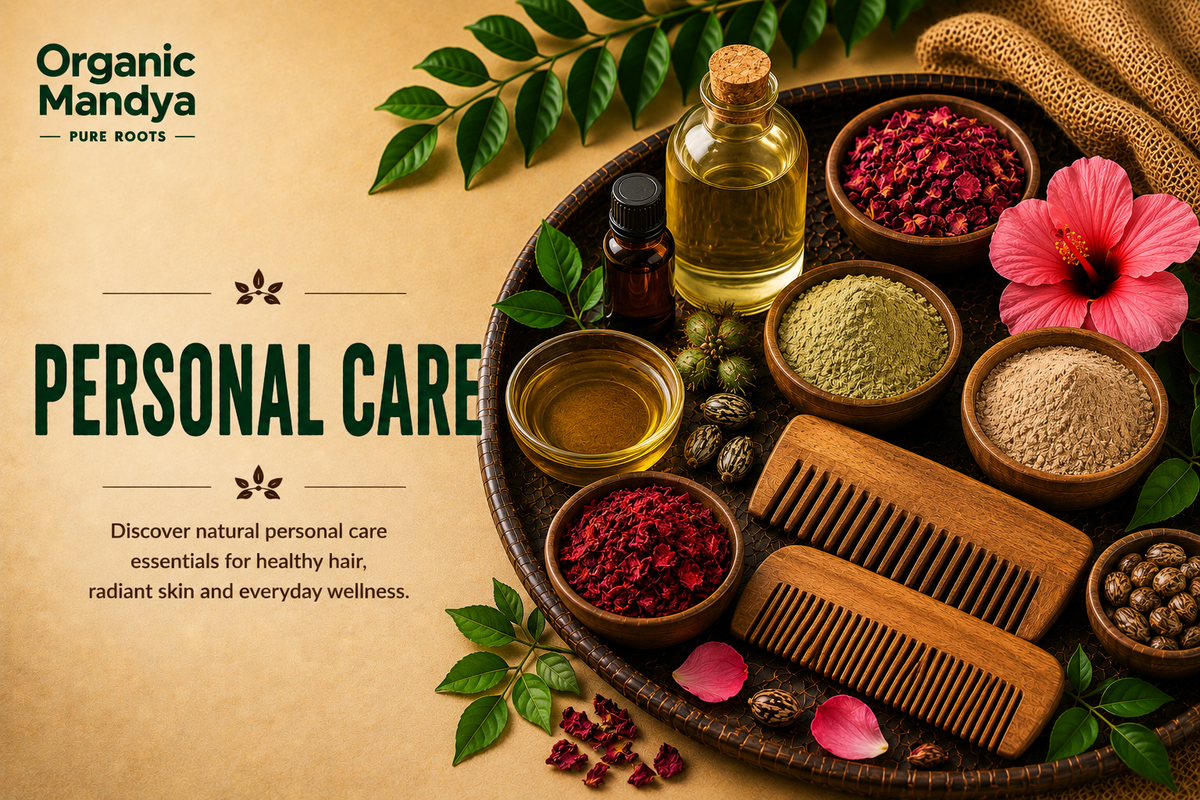 Personal Care: Complete Organic Guide | Types, Benefits & Uses