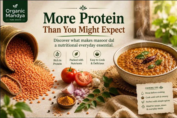 Masoor Dal Protein per 100g: Complete Nutrition Breakdown + Cooking Tips
