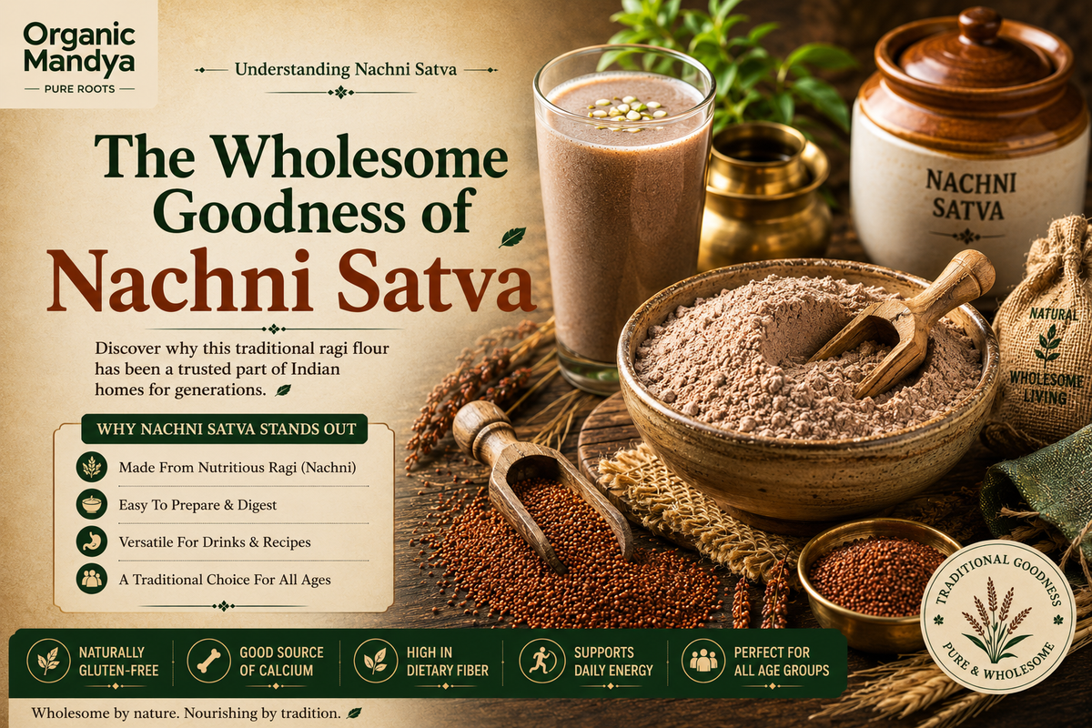 Nachni Satva: Complete Guide for Indian Households