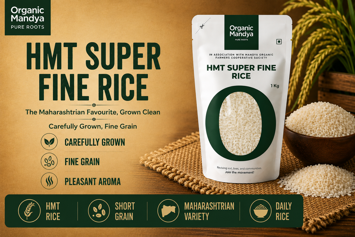Organic Mandya HMT Super Fine Rice with fine grain texture, pleasant aroma, and everyday cooking use.