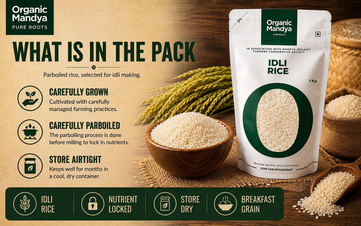 Organic Mandya Idli Rice packaging with product information and storage guidance