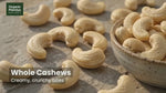 Whole Cashew Kernels (Godambi/Kaju)